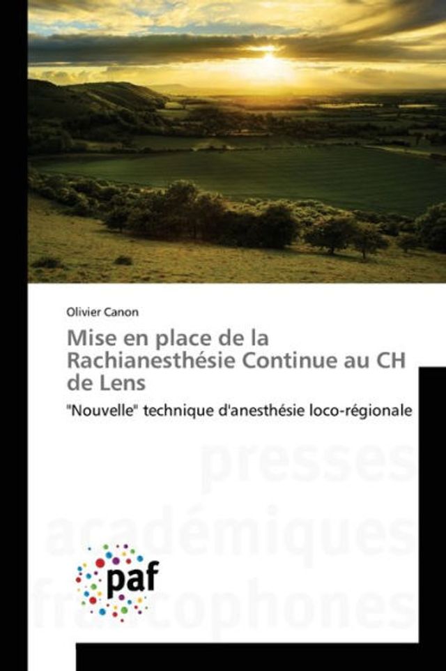 Mise en place de la Rachianesthésie Continue au CH de Lens