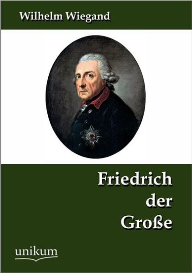 Friedrich der Groï¿½e