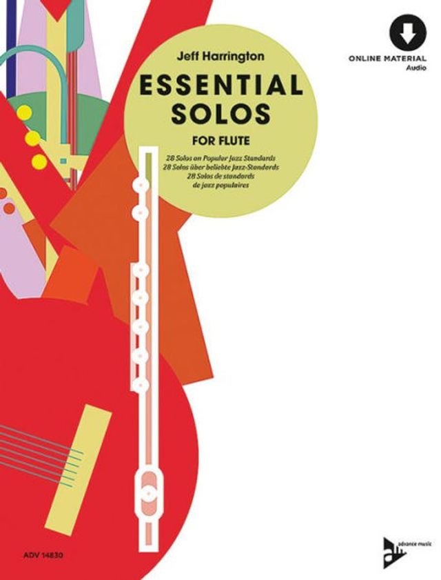 Essential Solos for Flute: 28 Solos On Popular Jazz Standards, Book & Online Audio