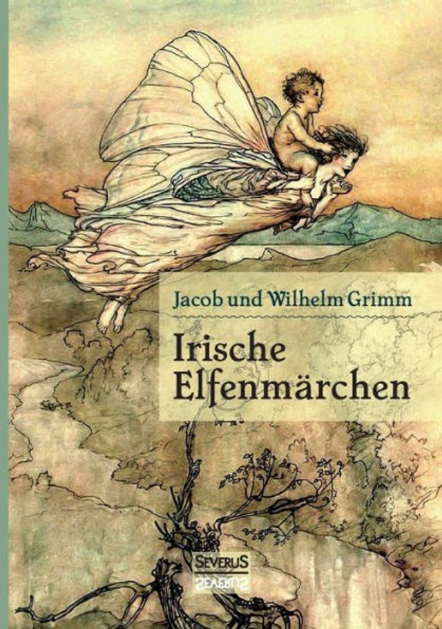 Irische Elfenmï¿½rchen: Im Original "Fairy Legends and Traditions of the South of Ireland" von Thomas Crofton Croker