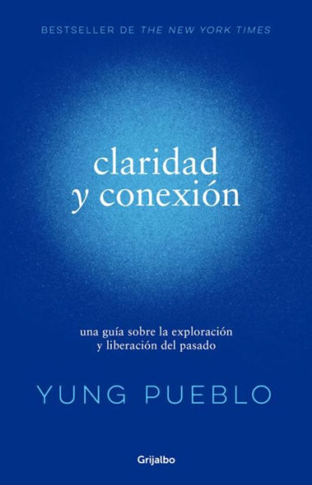 Claridad y conexión / Clarity & Connection