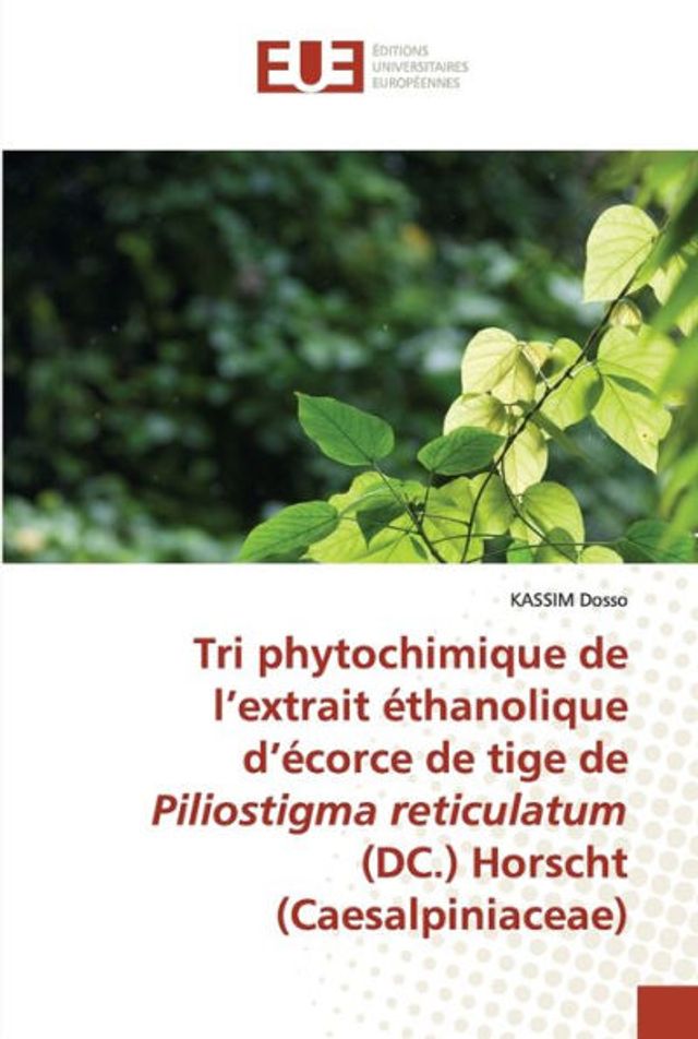 Tri phytochimique de l'extrait éthanolique d'écorce de tige de Piliostigma reticulatum (DC.) Horscht (Caesalpiniaceae)
