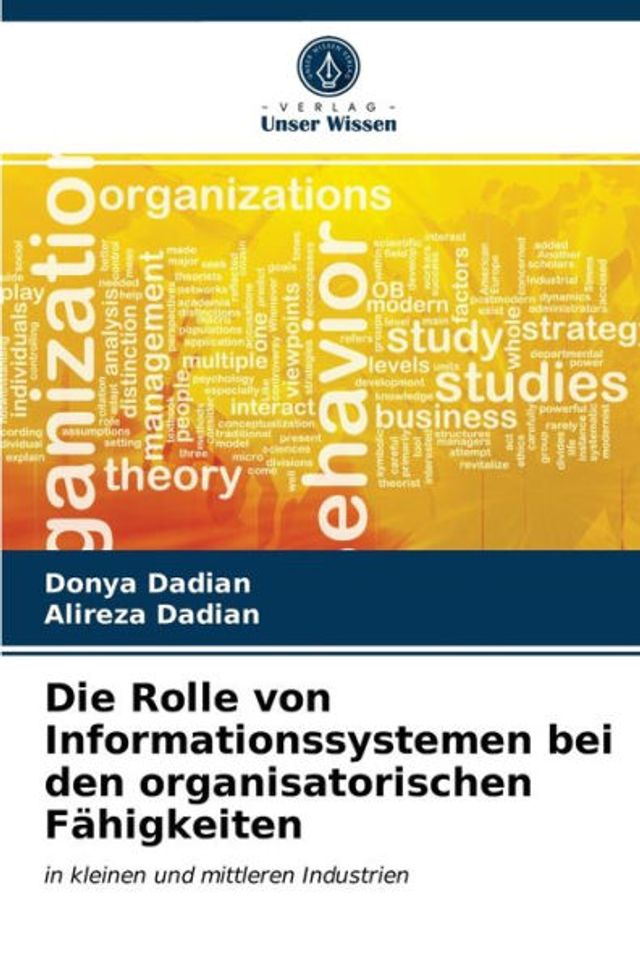 Die Rolle von Informationssystemen bei den organisatorischen Fähigkeiten