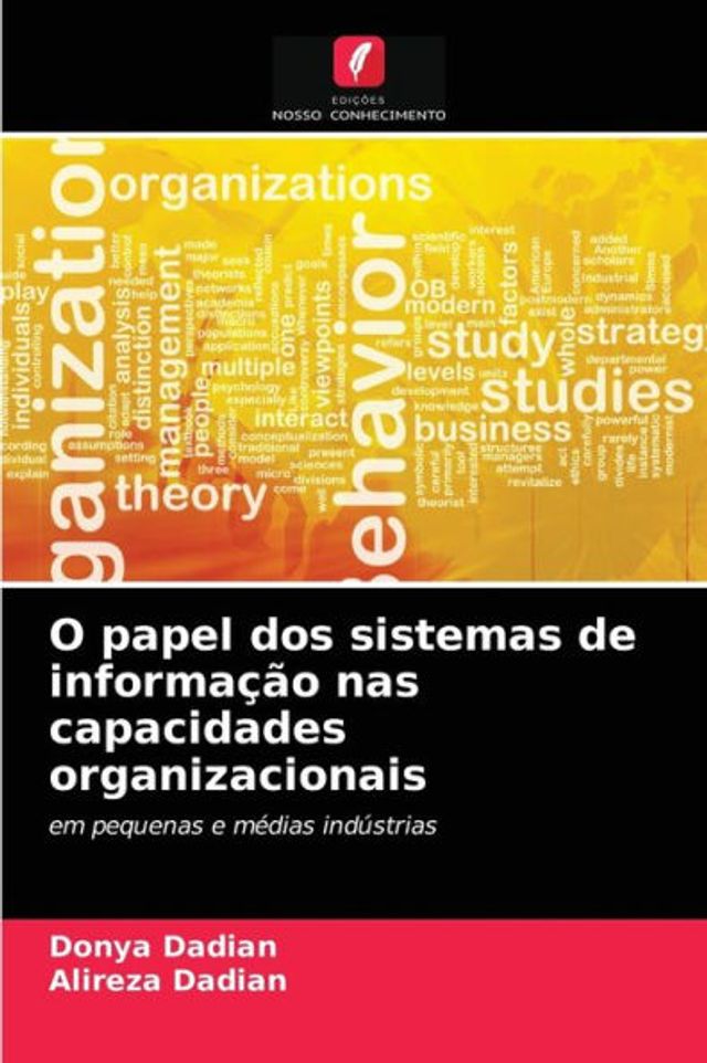 O papel dos sistemas de informação nas capacidades organizacionais