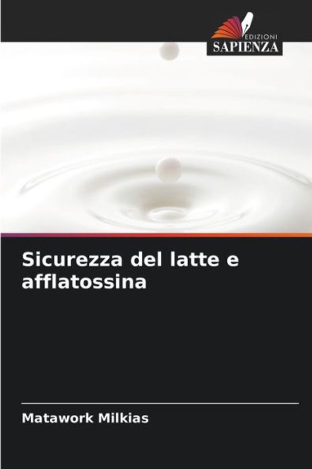 Sicurezza del latte e afflatossina