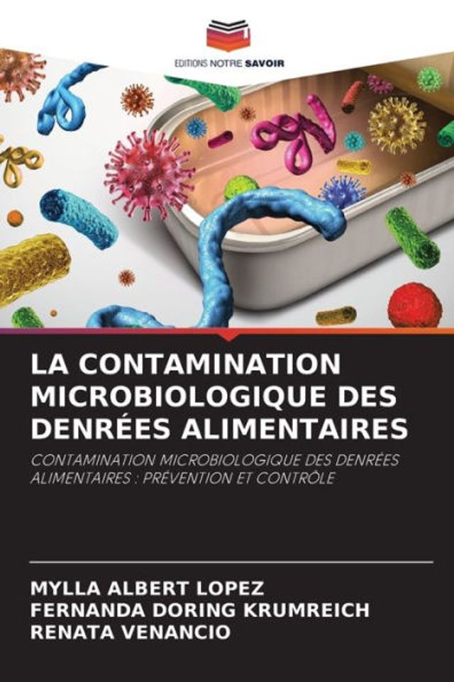 LA CONTAMINATION MICROBIOLOGIQUE DES DENRÉES ALIMENTAIRES