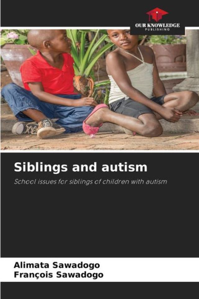 Siblings and autism