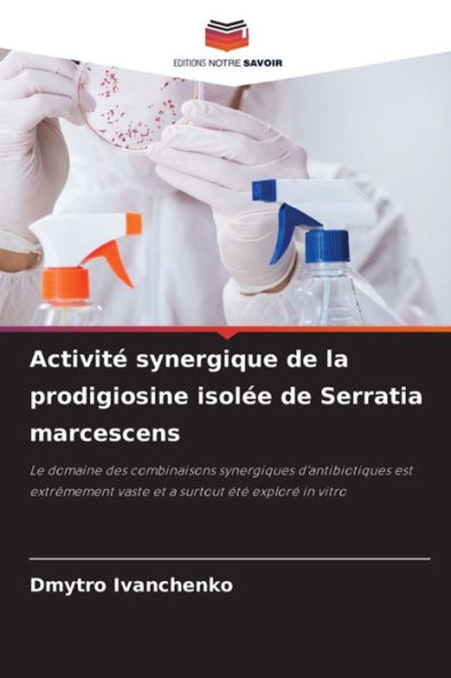 Activité synergique de la prodigiosine isolée de Serratia marcescens