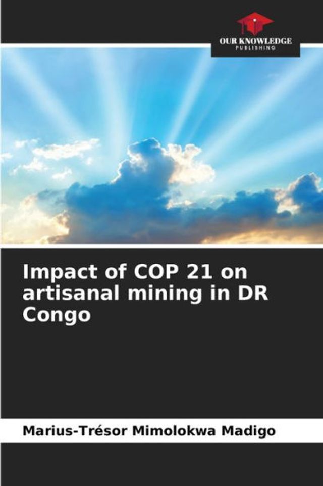 Impact of COP 21 on artisanal mining in DR Congo