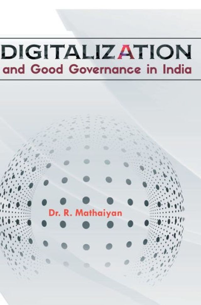 Digitalization and Good Governance in India