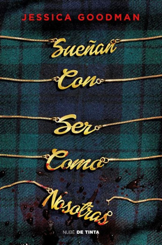 Sueñan con ser como nosotras / They Wish Were Us