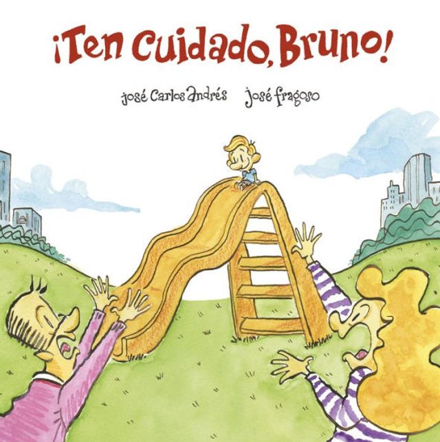 ¡Ten cuidado, Bruno!