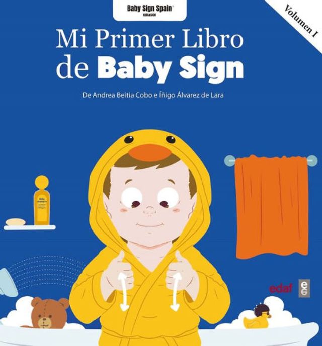 Mi primer libro de Baby sign Vol. I