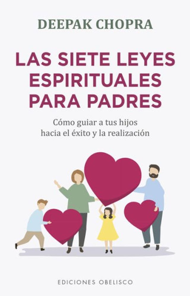 Siete leyes espirituales para padres, Las