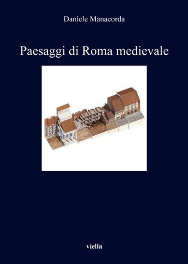 Paesaggi di Roma medievale