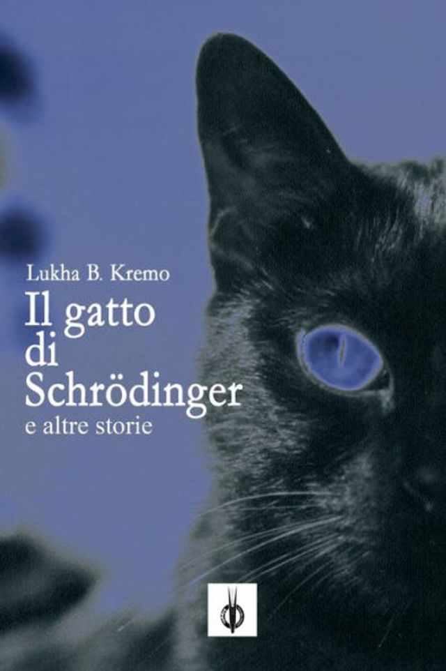 Il Gatto di Schrödinger e altre storie