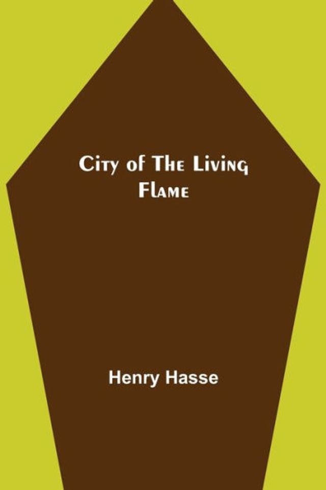 City of the Living Flame