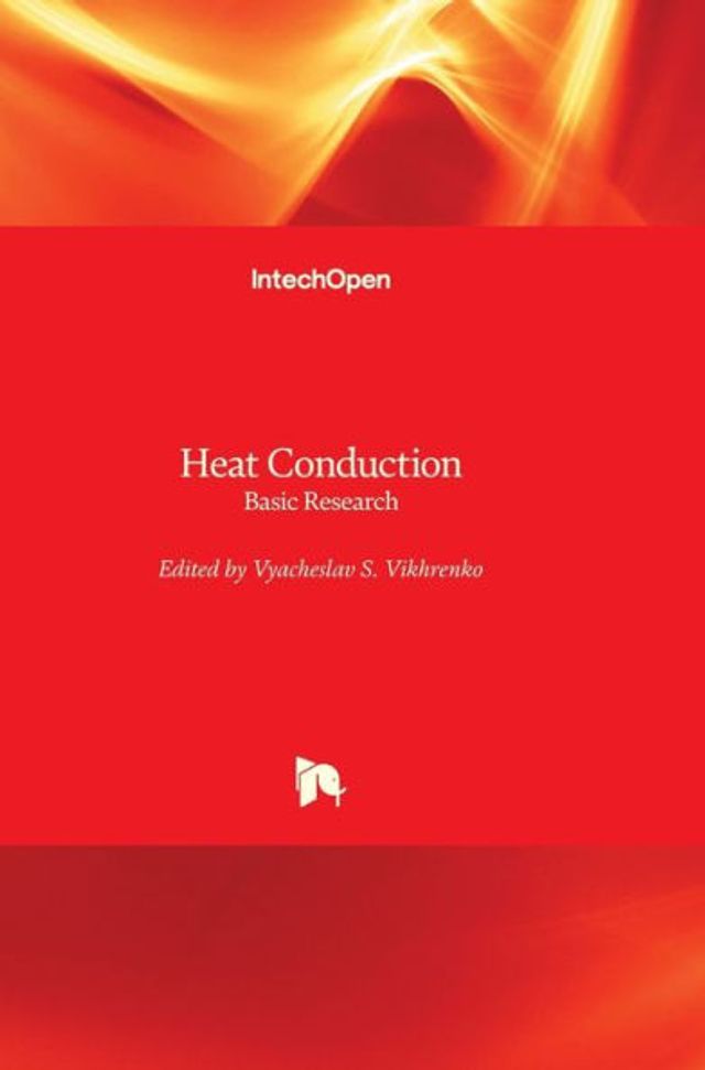 Heat Conduction: Basic Research