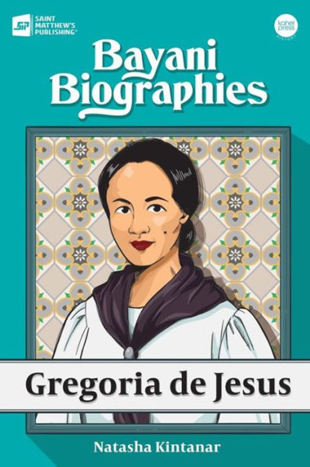 Bayani Biographies: Gregoria De Jesus