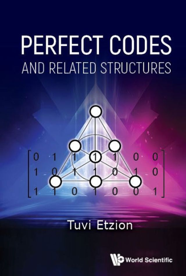 Perfect Codes And Related Structures