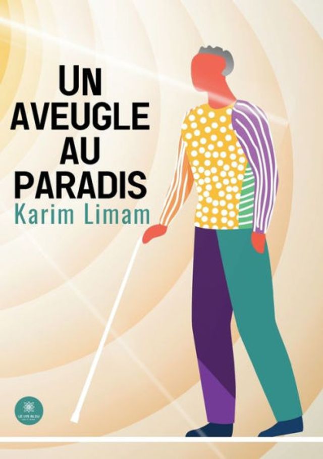 Un aveugle au paradis