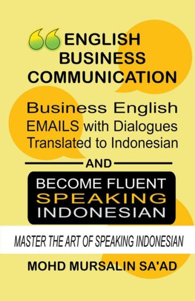 Business English Communication, Emails with Dialogues Translated to Indonesian