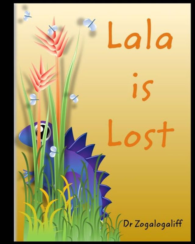 Lala is Lost: Adventures with Lala