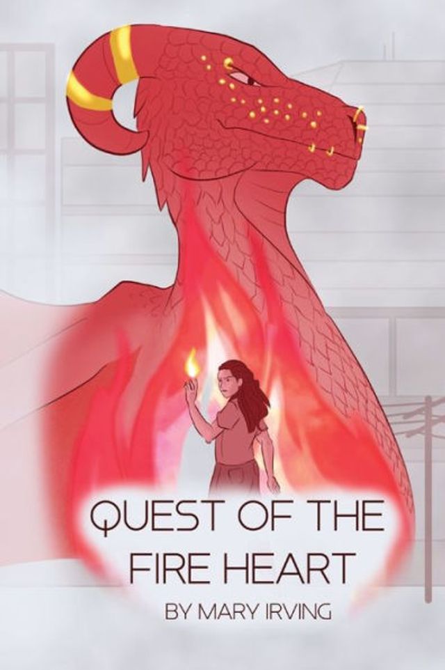 Quest of the Fire Heart (The Fire Heart Saga Book 1)