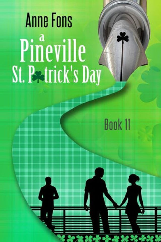 A Pineville St. Patrick's Day: Book 11