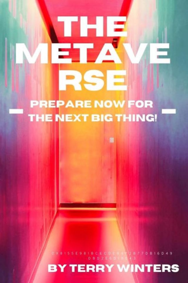 The Metaverse Handbook: Innovating for the Internet's Next Tectonic Shift