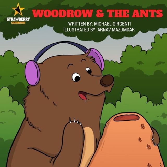 Woodrow & The Ants