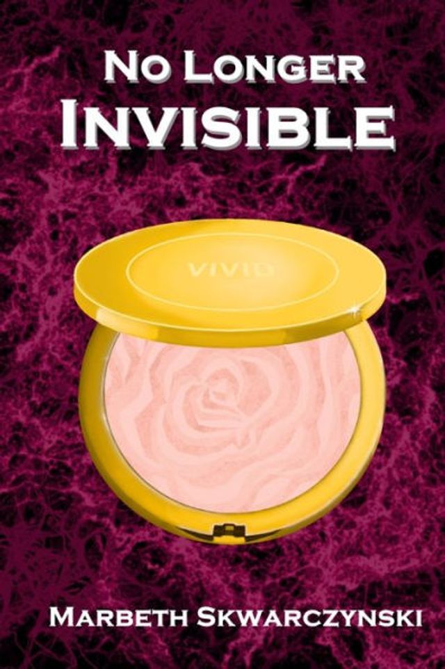 No Longer Invisible