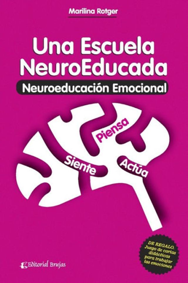 Una escuela neuroeducada: Neuroeducación emocional