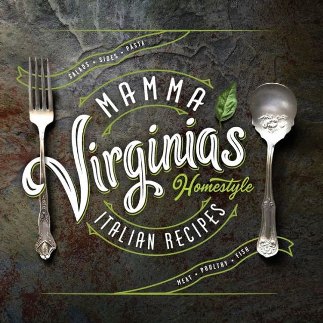 Mamma Virginia's Homestyle Italian Recipes