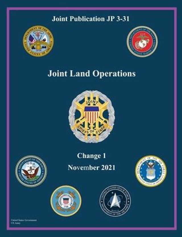 Joint Publication JP 3-31 Land Operations Change 1 November 2021