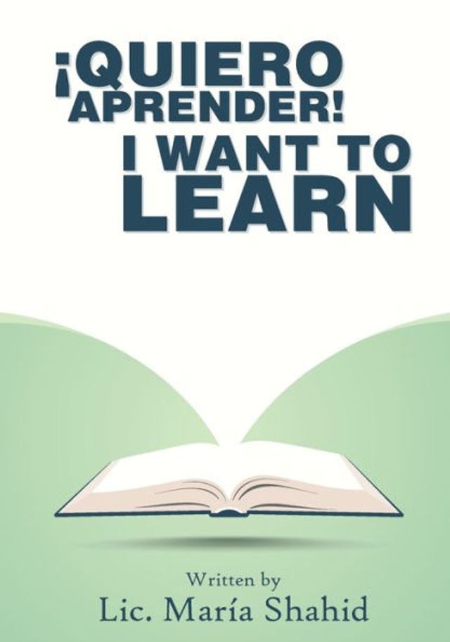 ï¿½Quiero aprender! I WANT TO LEARN!