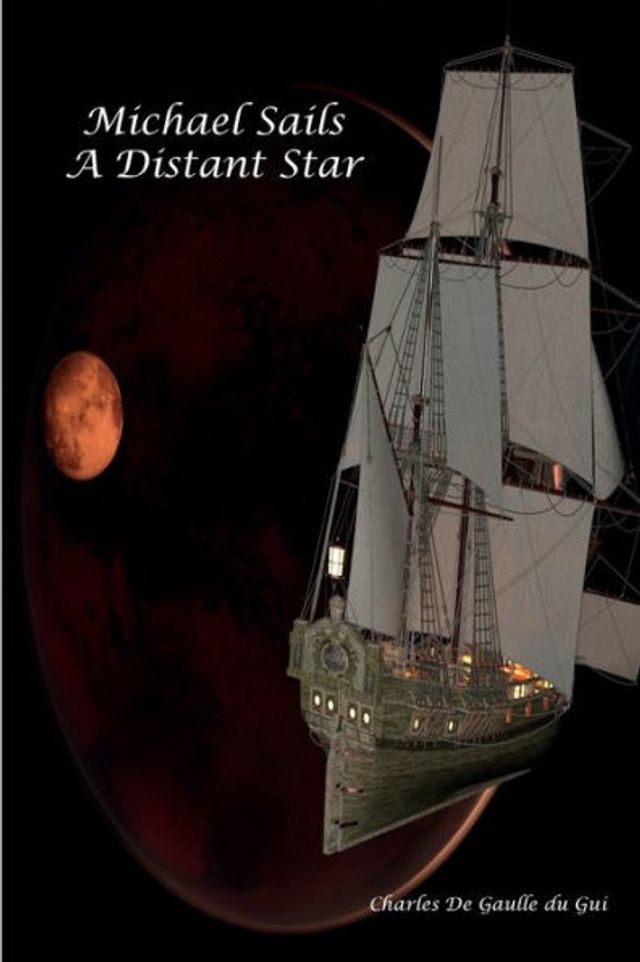 Michael Sails A Distant Star