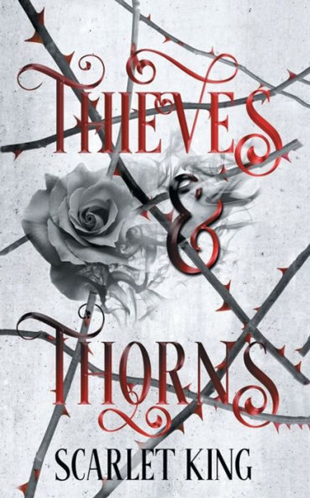 Thieves and Thorns