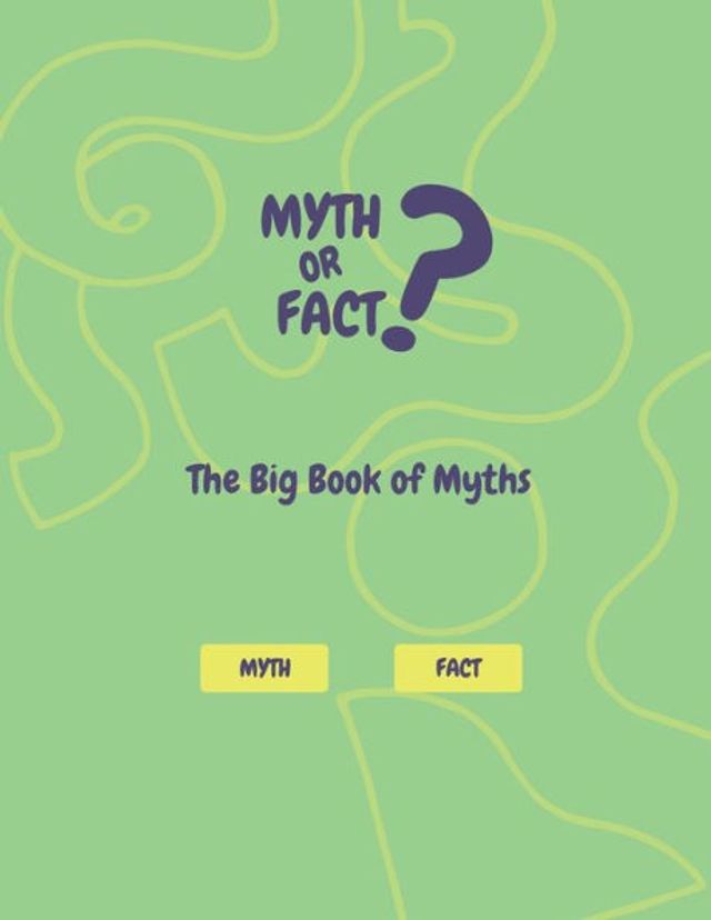 The Big Book of Myths