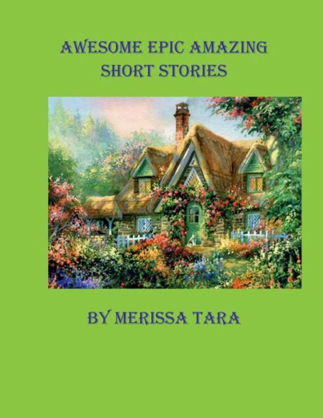 Awesome Epic Amazing Short Stories