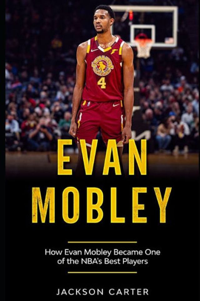 Evan Mobley: How Evan Mobley Became One of the NBA's Best Players