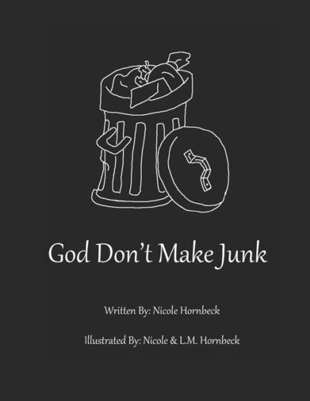 God Don't Make Junk!