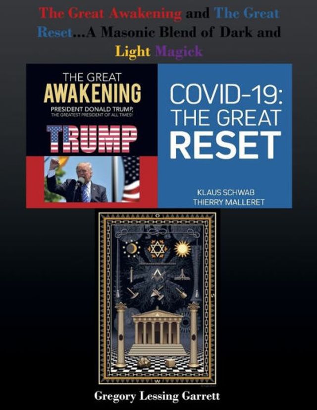 The Great Awakening and Reset...A Masonic Blend of Dark Light Magick