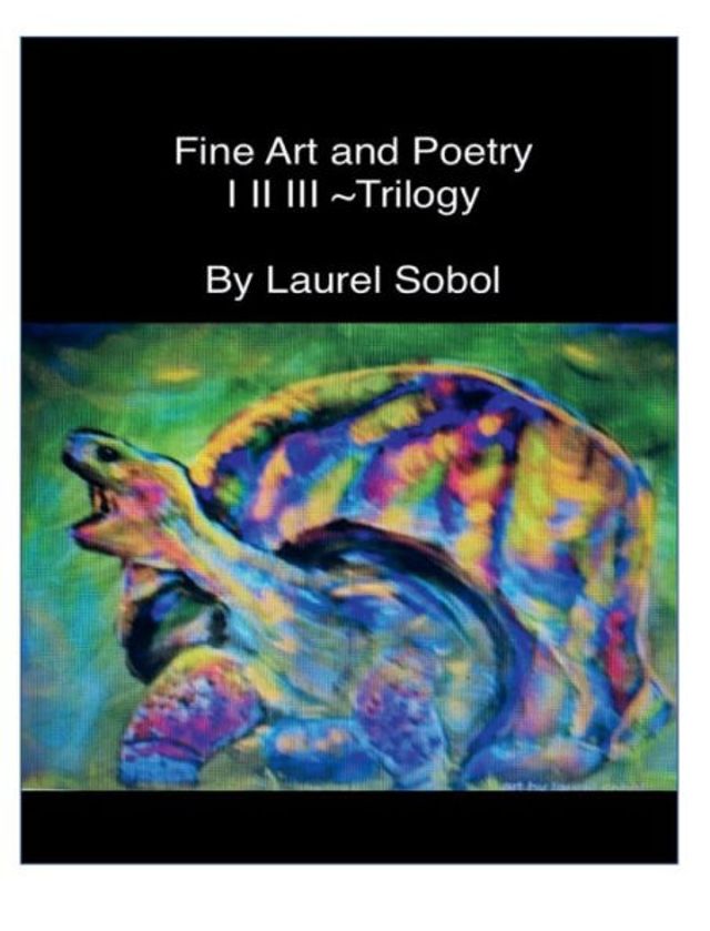 Fine Art and Poetry I II III ~Trilogy: Fine Art Inspirational Spiritual Actual