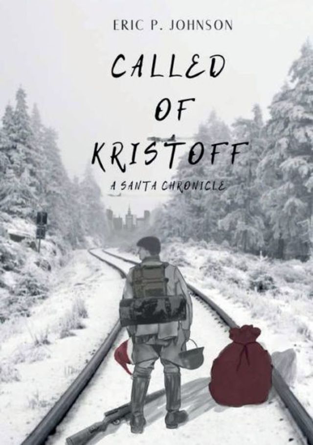 Called of Kristoff: A Santa Chronicle