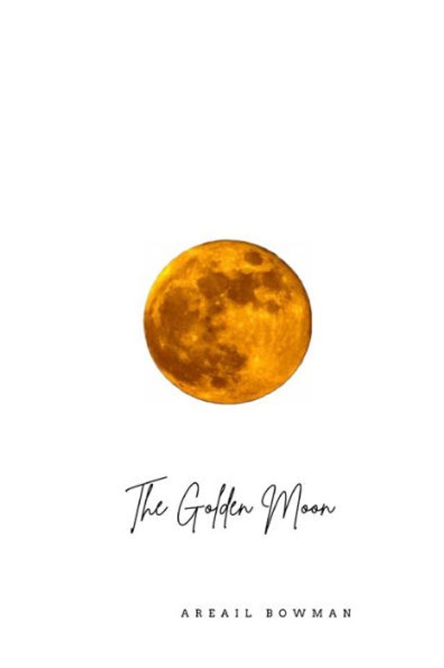 The Golden Moon