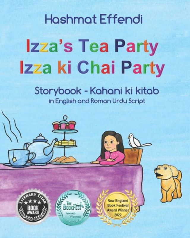 Izza's Tea Party - Izza ki Tea Party: Story and Activity book in English and Roman Urdu Script