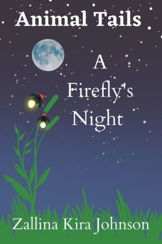 Animal Tails: A Firefly's Night