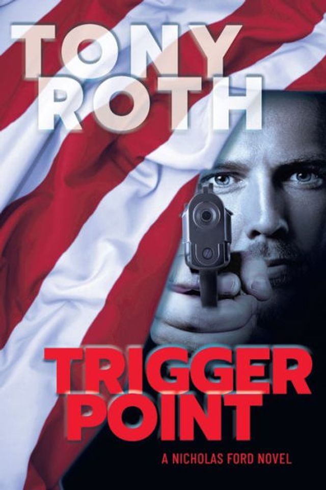 Trigger Point: A Nicholas Ford Novel