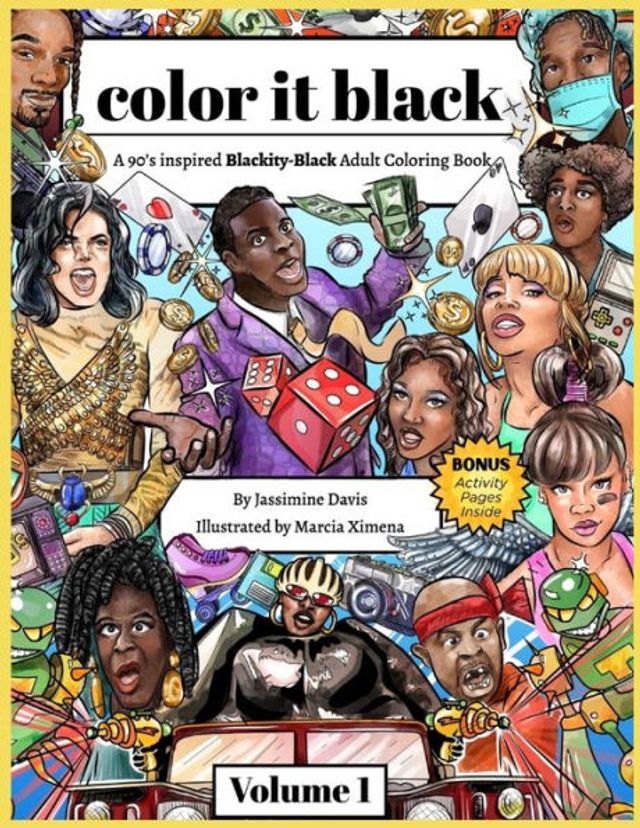 color it black: A 90's Inspired Blackity-Black Adult Coloring Book